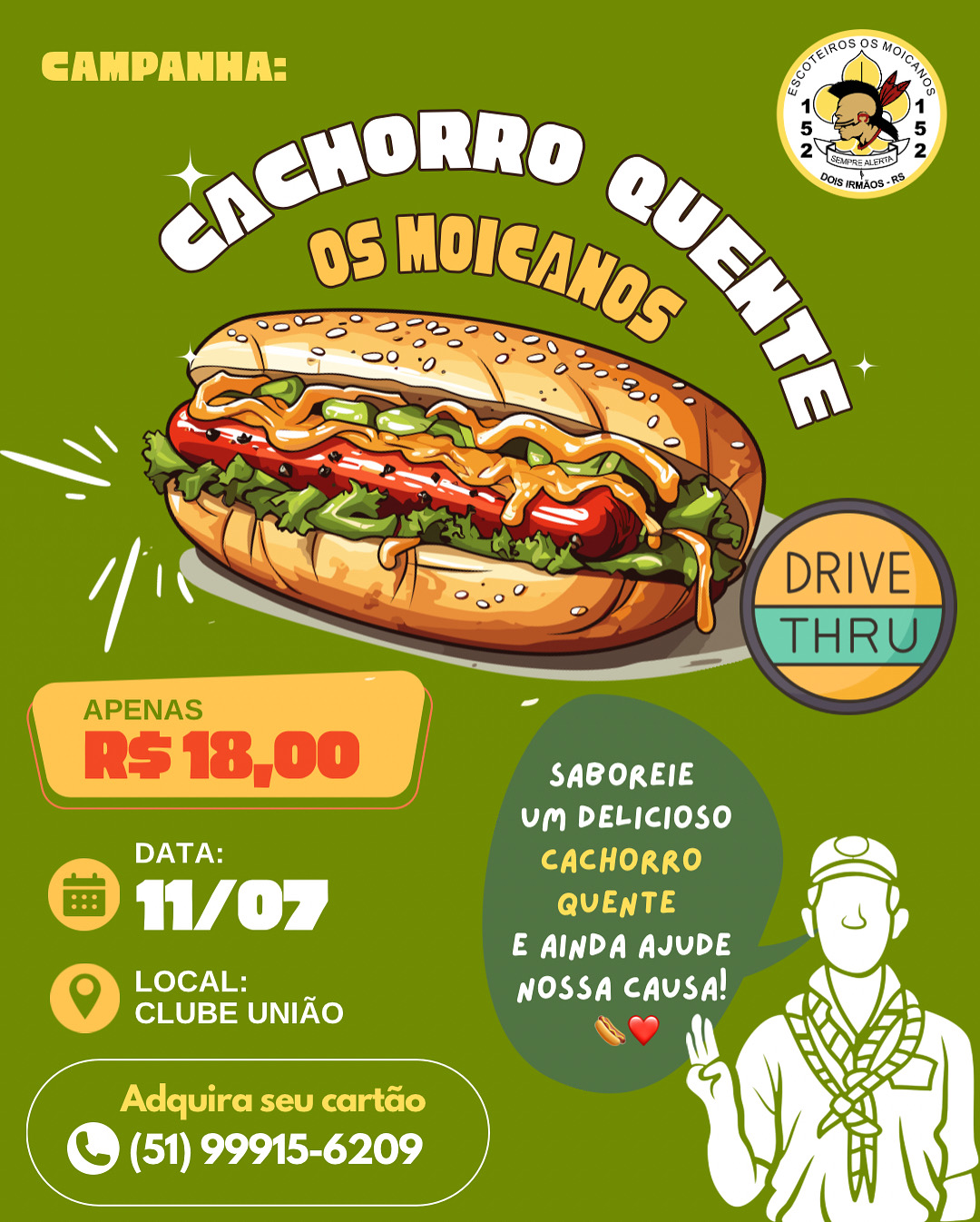 Cachorro quente Os Moicanod
